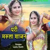 About Pari Marula Shajan Song